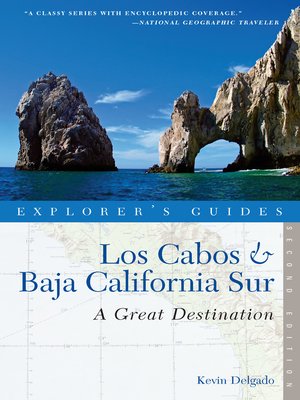 cover image of Explorer's Guide Los Cabos & Baja California Sur
